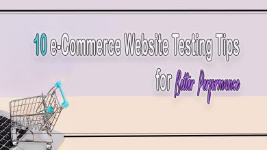 10 e-Commerce Website Testing Tips for Better Performance