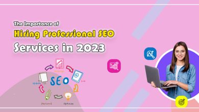 The Importance of Hiring Professional SEO Services in 2023