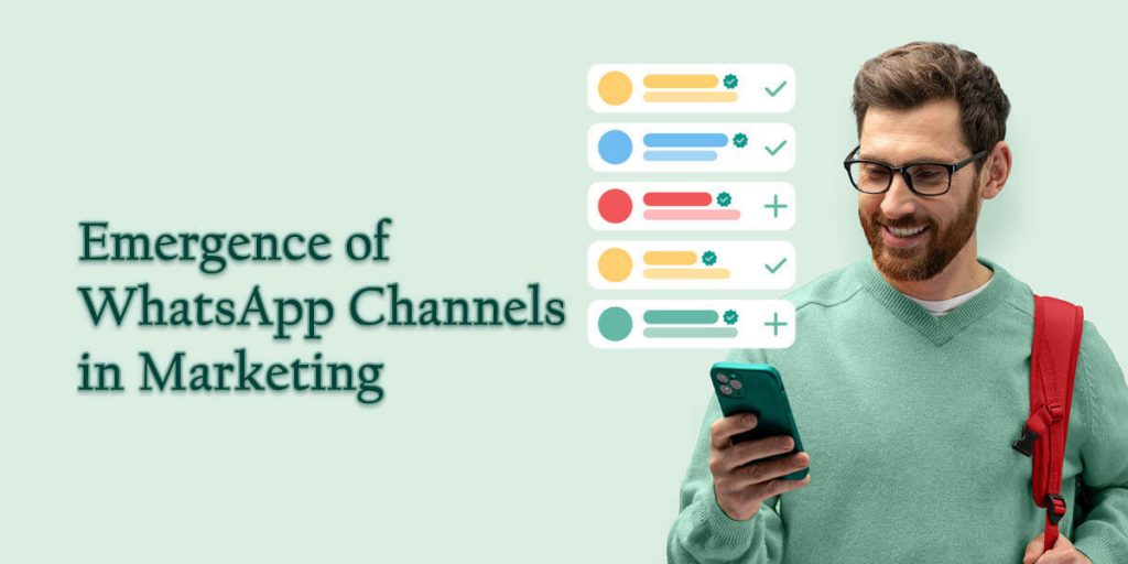 WhatsApp Channels in Marketing